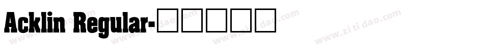Acklin Regular字体转换